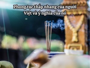 phong-tuc-thap-nhang