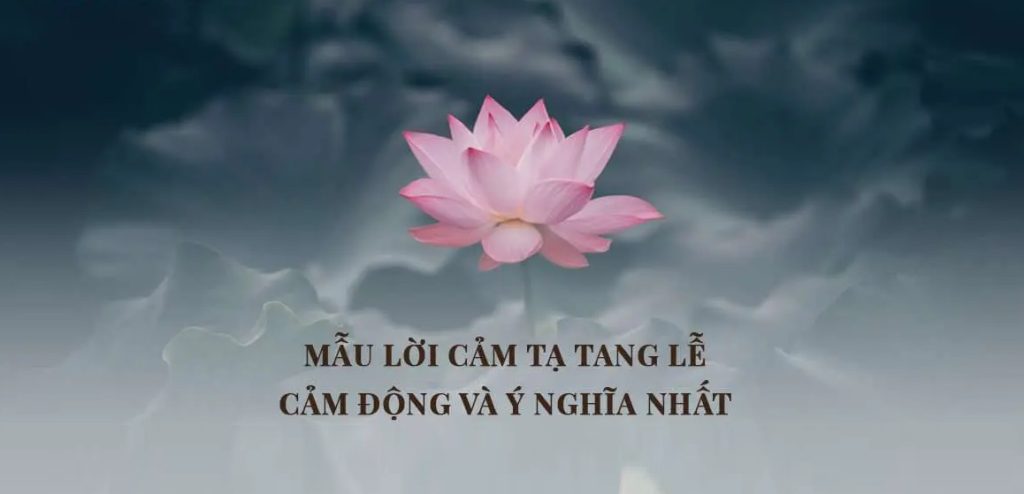 mẫu lời cảm ơn sau tang lễ